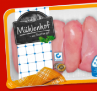 MÜHLENHOF Frische Hähnchen-Brustfilets 5.55 €