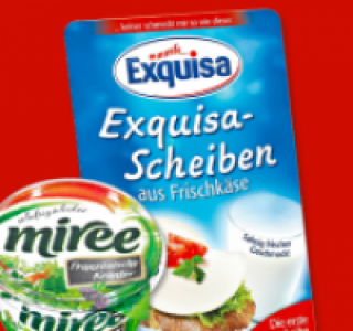 MIR&Eacute;E Frischk&auml;sezubereitung oder EXQUISA Scheiben aus Frischk&auml;se