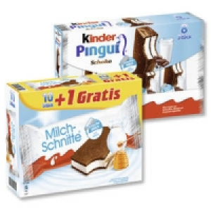 Milch-Schnitte oder Kinder Pingui 1.79 €