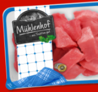 MÜHLENHOF Frisches Schweine-Gulasch 2.49 €