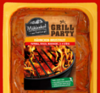 MÜHLENHOF GRILL-PARTY Frisches Hähnchen-Brustfilet 3.99 €