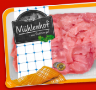 MÜHLENHOF Frisches Hähnchen- Geschnetzeltes 2.59 €