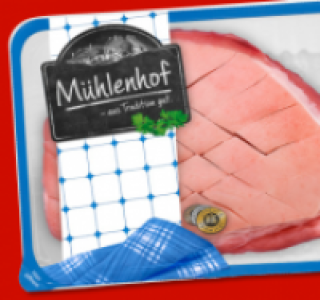 M&Uuml;HLENHOF Frischer Schweine-Krustenbraten 4.44&nbsp;&euro;