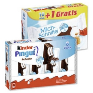 Milch-Schnitte oder Kinder Pingui 1.79 €