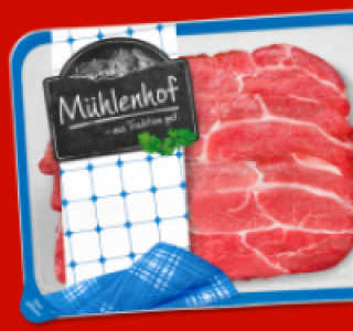 M&Uuml;HLENHOF Frische Schweine-Nackensteaks 2.49&nbsp;&euro;