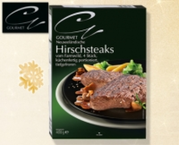 GOURMET Neuseeländische ­Hirschsteaks 6.99 €
