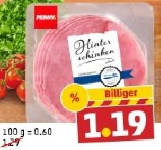 PENNY Delikatess-Hinterschinken 1.19 €