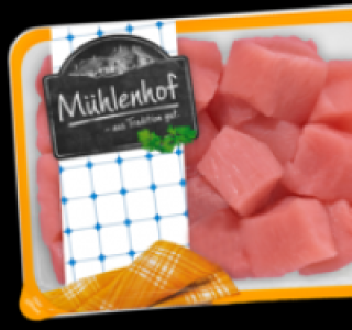 MÜHLENHOF Frisches Puten-Gulasch 2.99 €