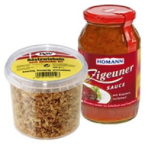 Homann Zigeunersauce oder P&W Röstzwiebeln 0.89 €