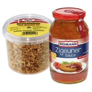 Homann Zigeunersauce oder P&W Röstzwiebeln 0.89 €