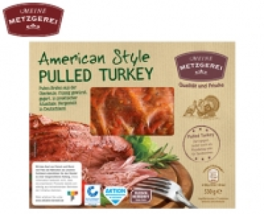 MEINE METZGEREI Pulled Turkey American Style 2.99&nbsp;&euro;