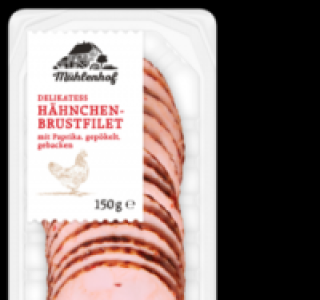 M&Uuml;HLENHOF H&auml;hnchenbrustfilet 1.49&nbsp;&euro;