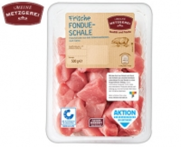 MEINE METZGEREI Frische Fondue&shy;schale vom Schwein 2.79&nbsp;&euro;
