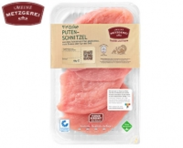 MEINE METZGEREI Putenschnitzel 2.99 €
