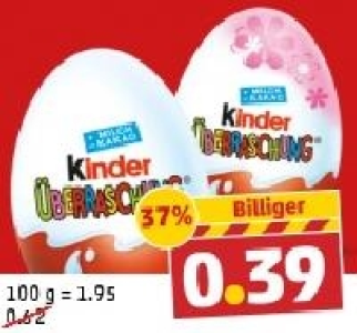 KINDER &Uuml;berraschungs-Ei 0.39&nbsp;&euro;