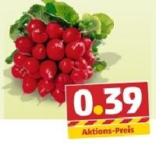 Radieschen 0.39 €