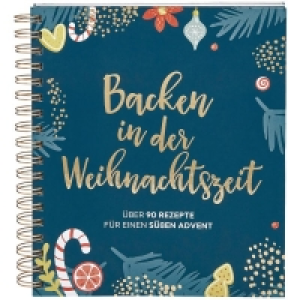 Rossmann Ideenwelt Weihnachtsbuch Backen in der Weihnachtszeit