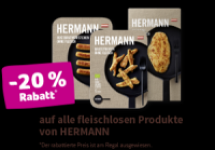 Denns Hermann -20 % Rabatt auf alle fleischlosen Produkte von HERMANN