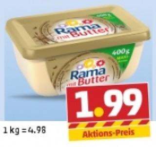 RAMA mit Butter 1.99 €