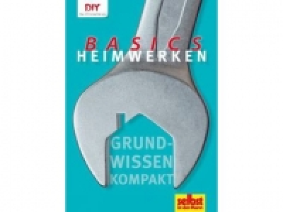 Heimwerken Basics