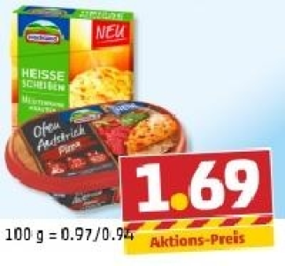 HOCHLAND Ofen-Aufstrich oder Hei&szlig;e Scheiben 1.69&nbsp;&euro;